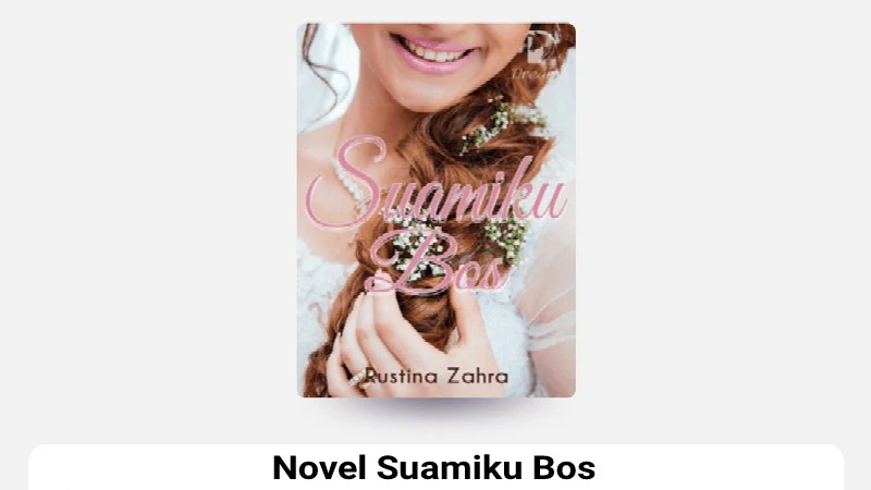 Novel Suamiku Bos Full Bab