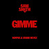 Sam Smith, Koffee & Jessie Reyez - Gimme 