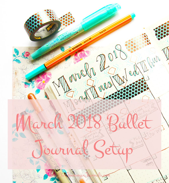 March 2018 Bullet Journal Setup