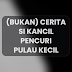 (Bukan) Cerita Si Kancil Pencuri Pulau Kecil