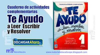 Te Ayudo a Leer  Escribir y Resolver 1° grado primaria