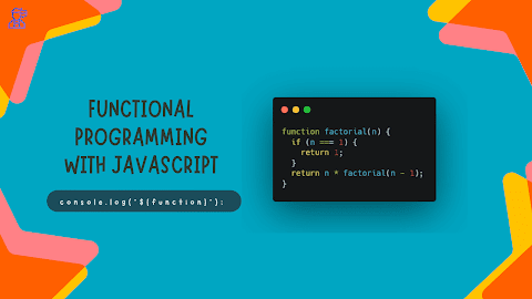 An Introduction to Functional Programming in JavaScript