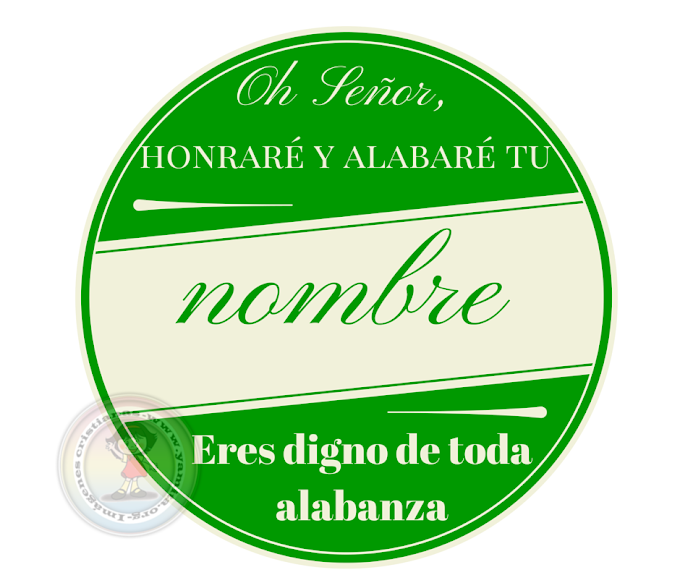 Oh Señor, Honraré y alabaré tu nombre 