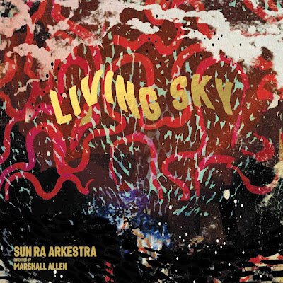 Living Sky Sun Ra Arkestra Album
