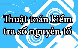 Thuật toán kiểm tra số nguyên tố