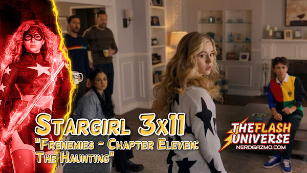 Stargirl 3x11 "Frenemies - Chapter Eleven: The Haunting"