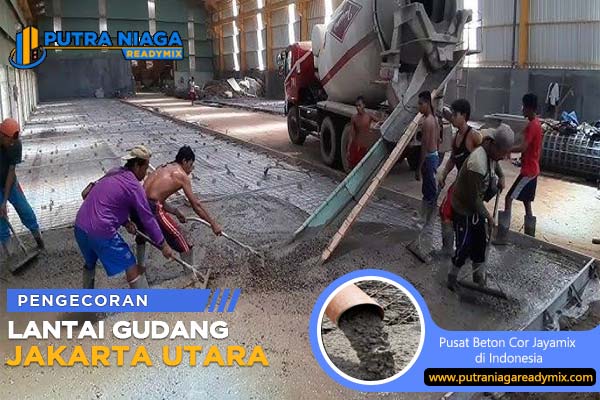 Pengecoran Lantai Gudang di Jakarta Utara Menggunakan Jayamix