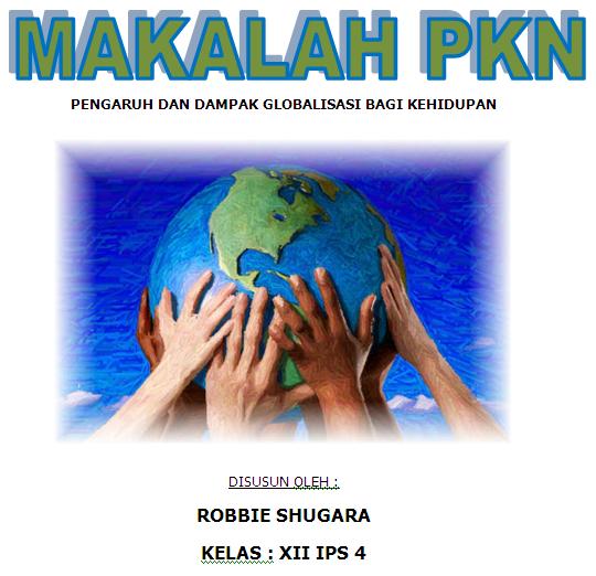 Makalah Globalisasi  Share The Knownledge