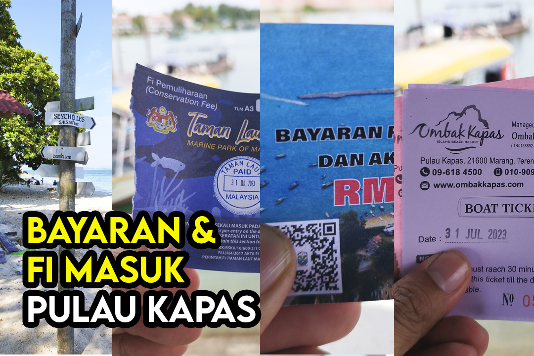 Bayaran dan Fi Masuk Ke Pulau Kapas Terengganu