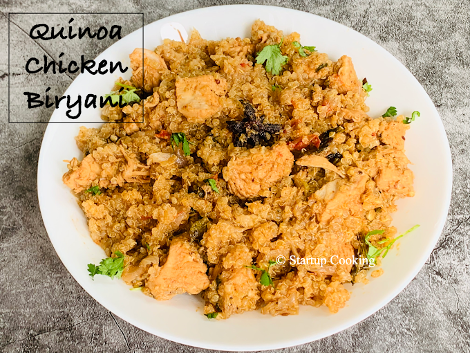 Quinoa Chicken Biryani Recipe | Quinoa Biryani | Startup Cooking