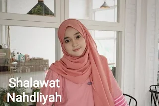 shalawat-nahdliyah-lirik-video-arab-best-cantik-naswa-cover-sejarah-pencipta