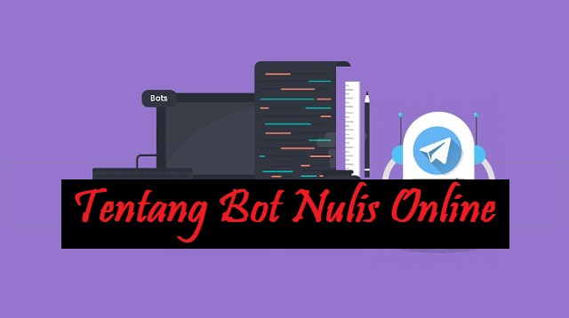 Bot Nulis Online Firman Gratis