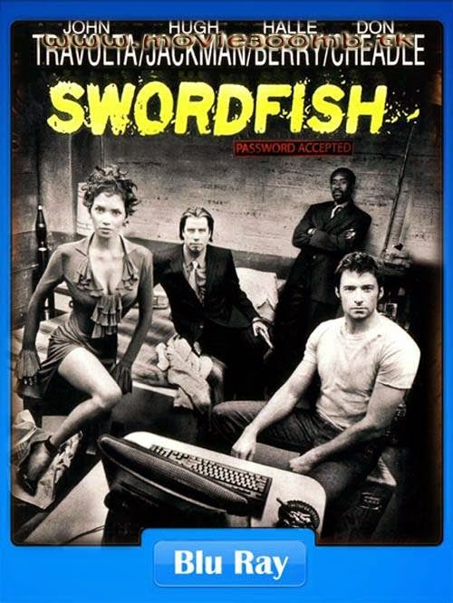 [18+] Swordfish (2001) [Dual Audio] [Hindi Eng] BRRip 480p 300MB Poster