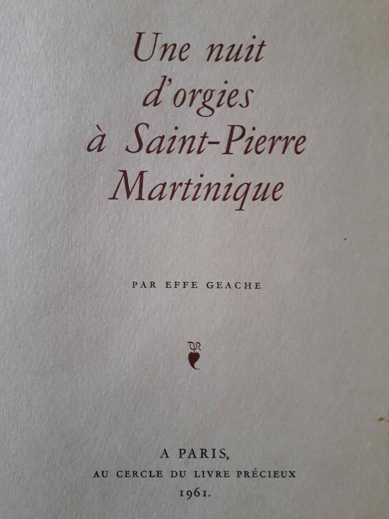 livre érotique : Nuit d'orgies à Saint-Pierre Martinique