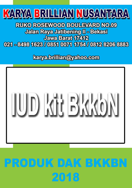 iud kit bkkbn 2018, iud kit 2018, implant removal kit 2018, obgyn bed bkkbn 2018, lemari alkon bkkbn 2018, kie kit bkkbn 2018, produk dak bkkbn 2018,