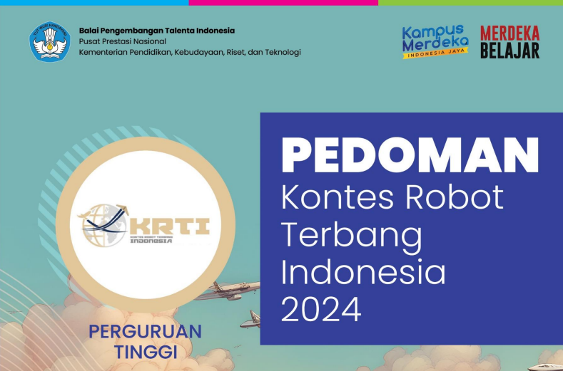 Pedoman Kontes Robot Terbang Indonesia (KRTI) Perguruan Tinggi Tahun 2024