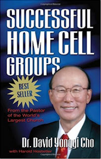 Paul Yonggi Cho Successful Home Cell Groups