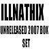 Illnathix – Unreleased 2007 Box Set