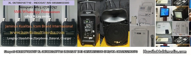 Hawila Multimedia menyewakan alat HT rental Handy Talky (HT), Walkie Talkei (WT), penyewaan Clip On, Headset, Ear Monitor, Microphone Wireless, Mic Classic, Retro, Mik Jadul, Condenser, peminjaman Speaker Monitor, Speaker Aktif, Speaker Jinjing Untuk Meeting, Sound Outdoor, Condensor, persewaan Portable Wireless PA Amplifier, Mixer Audio 16 Channel, Megaphone Toa, Speaker Pinggang, Sound System. Lcd Projector, Proyektor Epson EB-X100, Epson EB-X200, Epson EB-X350, Screen Infocus, Layar Proyektor, Edirol Roland V8, Handycam, Camcorder, Standing Bracket TV, Kasur Angin, Video Mixer, Kebel Listrik, Kabel Extension, Kabel Colokan, Kabel VGA, Kabel HDMI, Kabel RCA, Kabel BNC, Splitter, Switcher