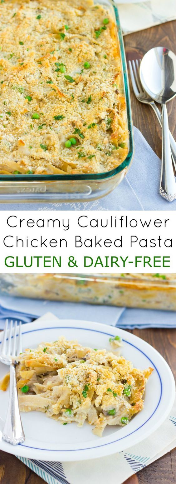 Creamy Cauliflower Chicken Baked Pasta {Gluten-Free, Dairy-Free} #glutenfree #dairyfree #chickenbake