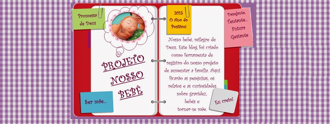 Projeto Nosso Bebê!
