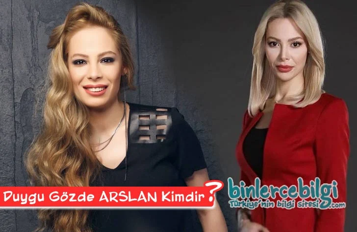 Duygu Gözde Arslan kimdir? aslen memleketi nereli? kaç yaşında? evli mi? eşi kim? boyu kaç? kilosu burcu ne? biyografisi ve hayatı hakkında kısa bilgi.