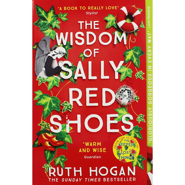 'The Wisdom of Sally Red Shoes' by Ruth Hogan 