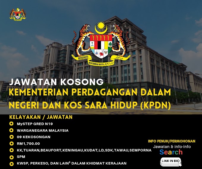 Jawatan Kosong Kementerian Perdagangan Dalam Negeri Dan Kos Sara Hidup (KPDN) Sabah