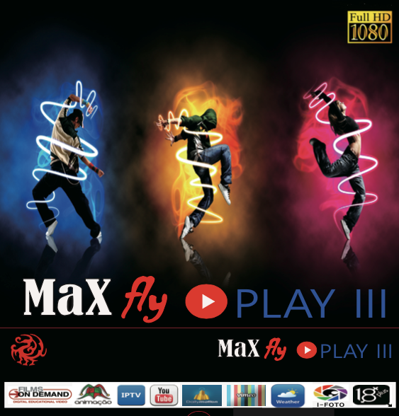 MAXFLY PLAY III NOVA ATUALIZAÇÃO V1.016 - 28/07/2016