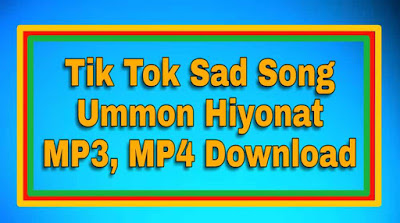 Tik Tok Sad Song Ummon Hiyonat Mp3 Download