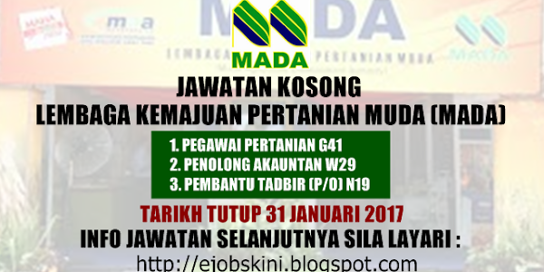 Jawatan Kosong Terkini di MADA - 31 Januari 2017