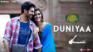 Duniyaa Song Lyrics Akhil & Dhvani Bhanushali - Luka Chuppi - Kartik Aryan & Kriti 