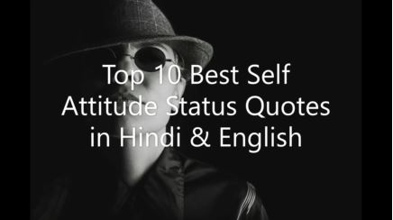 Top 10 Best Self Attitude Status Quotes in Hindi & English