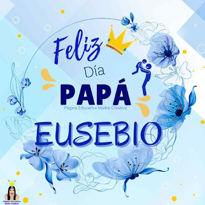 Solapín Feliz Día del Padre - Nombre Eusebio para imprimir gratis