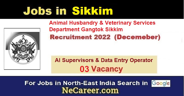 Sikkim Livestock  Development Board Job Vacancy 2022