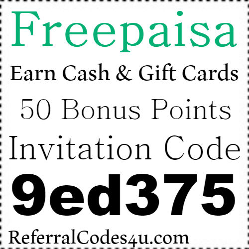 Freepaisa App Referral Code, Invite Code, Sign Up Bonus and Reviews 2023-2024
