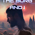 Pensieri su THE BORG AND I di Lidia Calvano