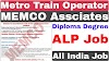 Railway Metro Train Operator Recruitment 2021 | Memco Associates ALP Recruitment 2021 | Metro Job