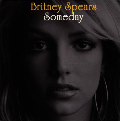 Labels Britney Spears Someday Album