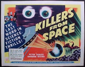 Retro Sci-FI Weekend:  'Killers From Space'