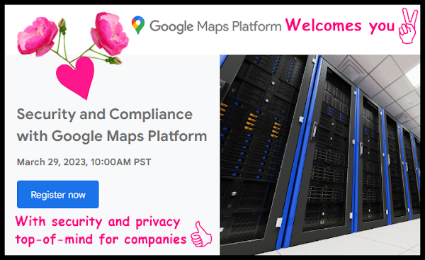 Security and Compliance with Google Maps Platform