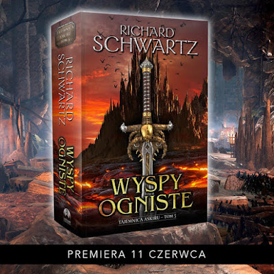 "Wyspy ogniste" Richard Schwartz - zapowiedź