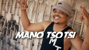 DOWNLOAD MP3 : MANO TSOTSI - BAYETHE