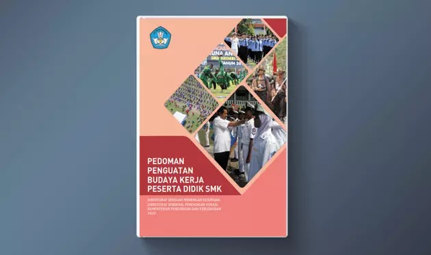Buku Pedoman Penguatan Budaya Kerja Peserta Didik SMK