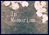 Apa Artinya "In Memoriam"??