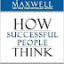 How Successful People Think - John C. Maxwell | Hindi Book Summary  | सफल लोग कितना सोचते हैं - जॉन सी. मैक्सवेल |  हिंदी पुस्तक सारांश