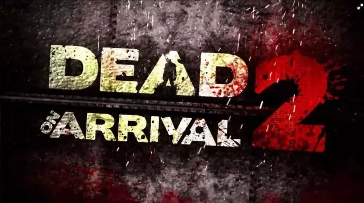 Dead on Arrival 2 Multiplayer