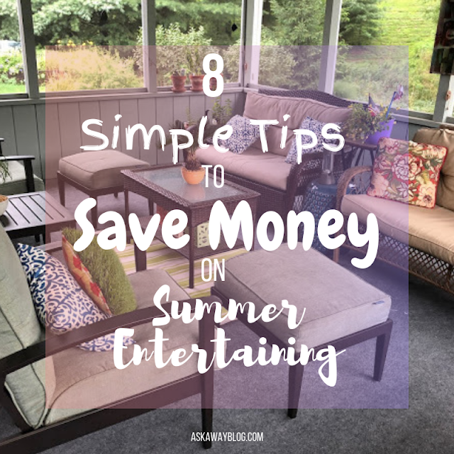 8 Simple Tips to Save Money on Summer Entertaining