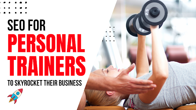 SEO for Personal Trainers