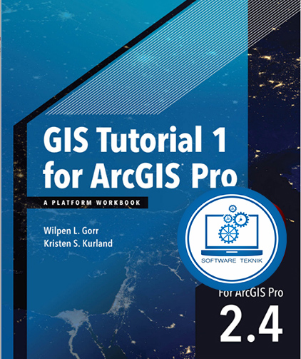 GIS Tutorial 1 for ArcGIS Pro 2.4